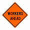 WAS-36 - 36" Traffic Workers Ahead Sign